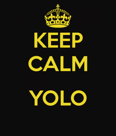 keep-calm-yolo-11