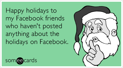 facebook-wall-friends-posts-silent-christmas-season-ecards-someecards
